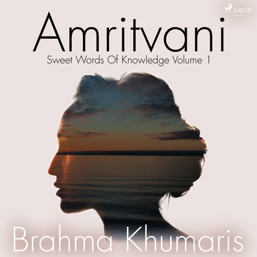 Amritvani 1, Brahma Khumaris