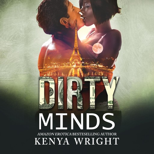 Dirty Minds, Kenya Wright