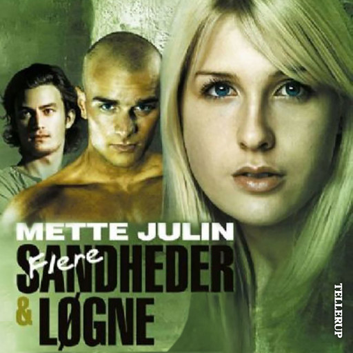 Sandheder & løgne #2: Flere sandheder & løgne, Mette Julin