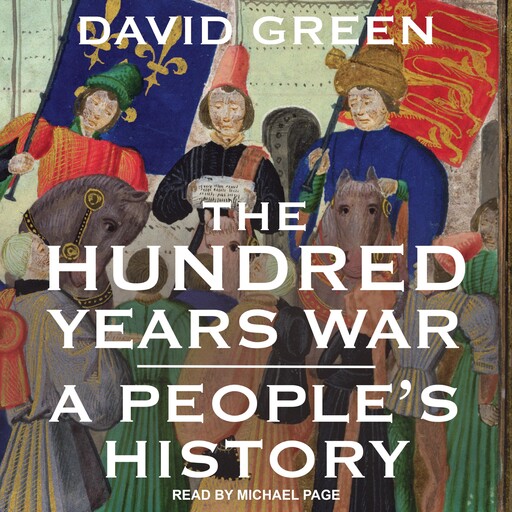 The Hundred Years War, David Green