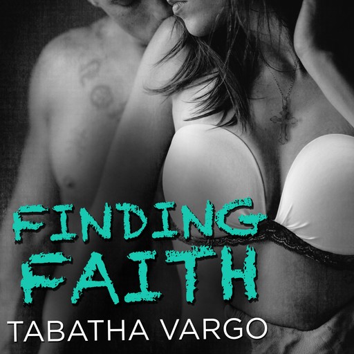 Finding Faith, Tabatha Vargo