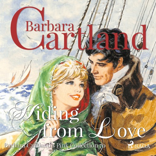 Hiding from Love - The Pink Collection 70, Barbara Cartland