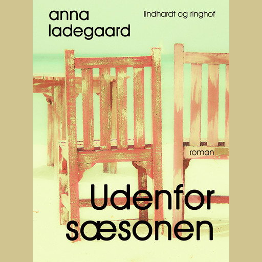 Udenfor sæsonen, Anna Ladegaard