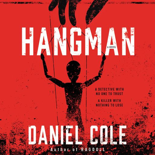Hangman, Daniel Cole
