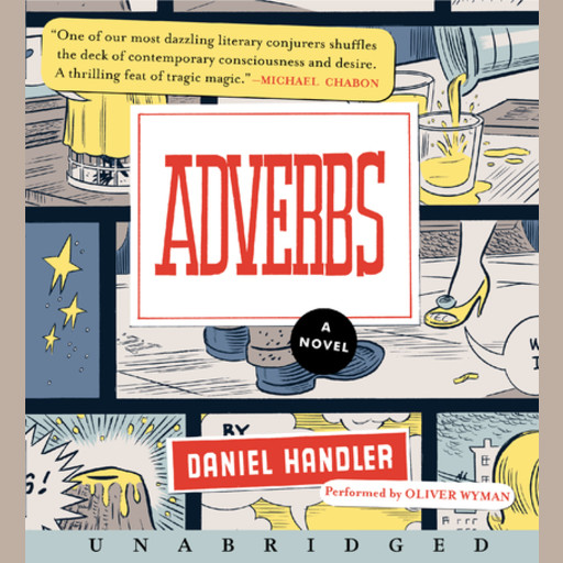 Adverbs, Daniel Handler