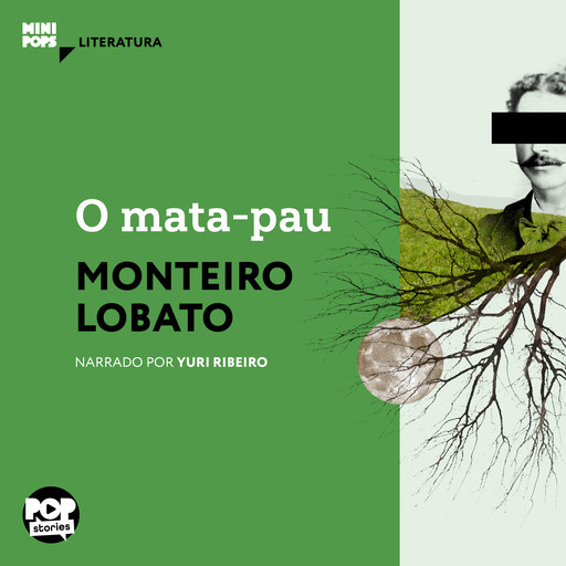 O mata-pau, Monteiro Lobato