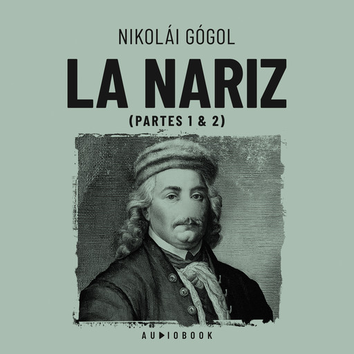 La nariz, Nicolai Vasilievich Gogol