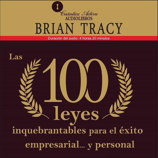 Las 100 leyes inquebrantables, Brian Tracy