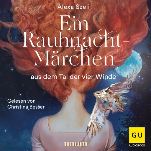 Ein Rauhnacht-Märchen, Alexa Szeli