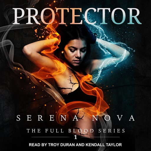 Protector, Serena Nova