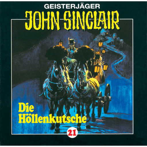 John Sinclair, Folge 21: Die Höllenkutsche (1/2), Jason Dark