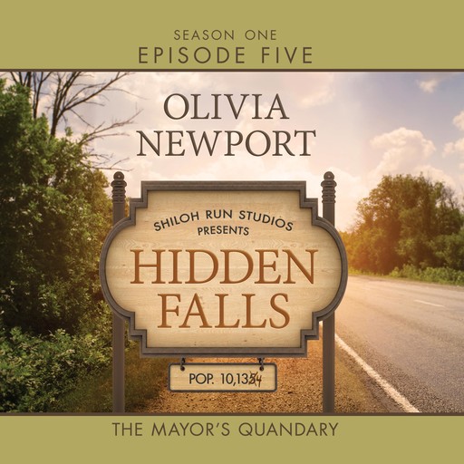 The Mayor's Quandary, Olivia Newport