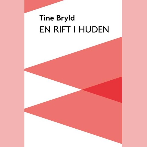 En rift i huden, Tine Bryld