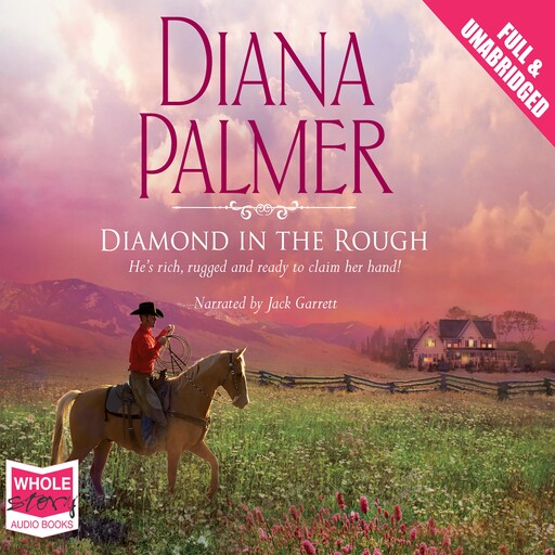 Diamond in the Rough, Diana Palmer