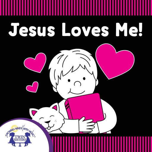 Jesus Loves Me, Kim Thompson, Karen Mitzo Hilderbrand