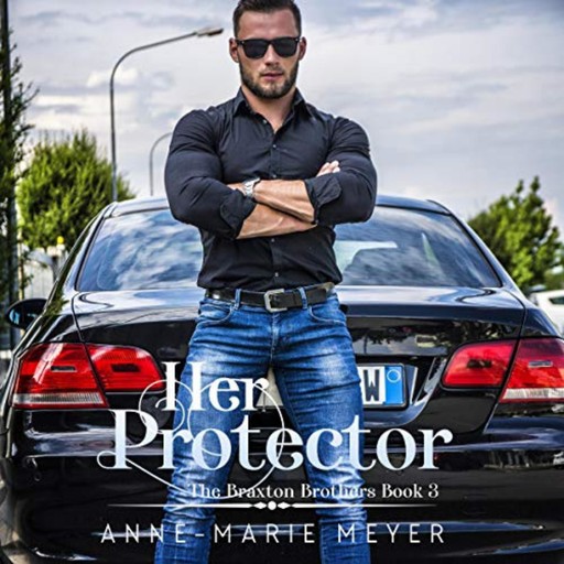 Her Protector, Anne-Marie Meyer