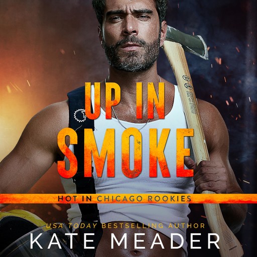 Up In Smoke, Kate Meader