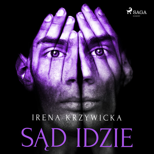 Sąd idzie, Irena Krzywicka