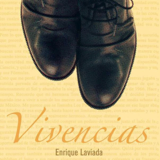 Vivencias, Enrique Laviada