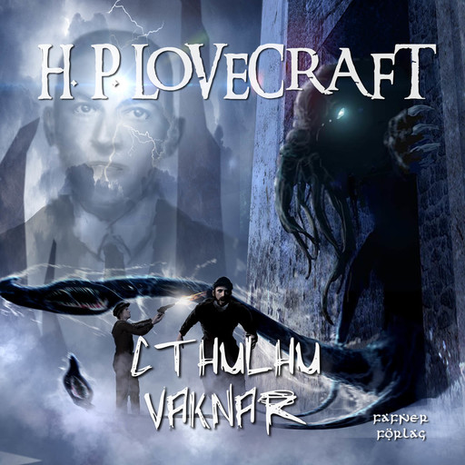 Cthulhu vaknar, H.P. Lovecraft