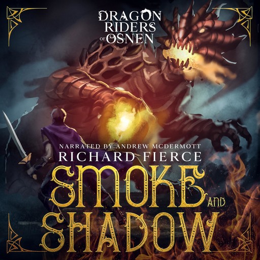 Smoke and Shadow, Richard Fierce
