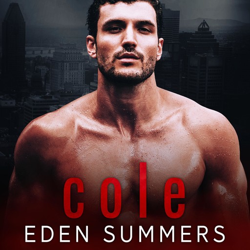 Cole, Eden Summers