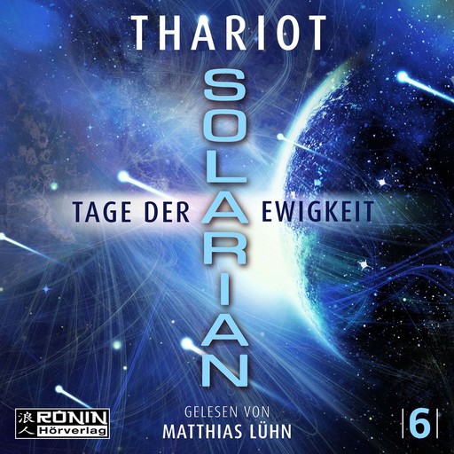 Tage der Ewigkeit - Solarian, Band 6 (ungekürzt), Thariot