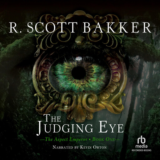 The Judging Eye, R.Scott Bakker