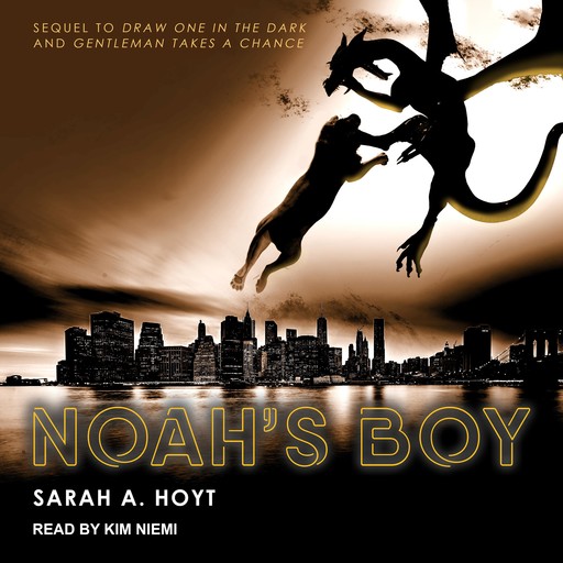 Noah's Boy, Sarah A.Hoyt