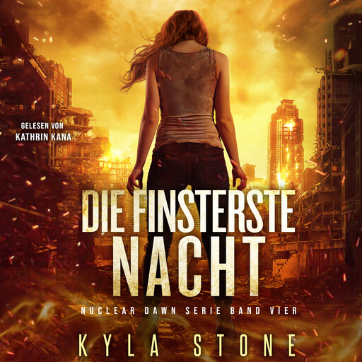 Die Finsterste Nacht, Kyla Stone