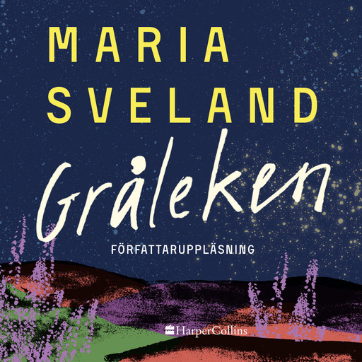 Gråleken, Maria Sveland
