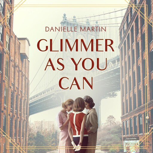 Glimmer as You Can, Danielle Martin