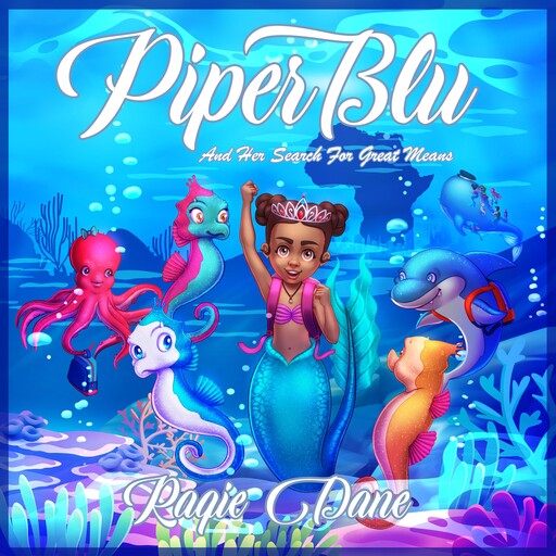 Piper Blu, Raqie Dane