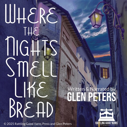 Where the Nights Smell Like Bread, Glen Peters