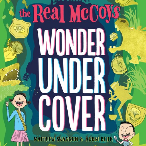 The Real McCoys: Wonder Undercover, Matthew Swanson