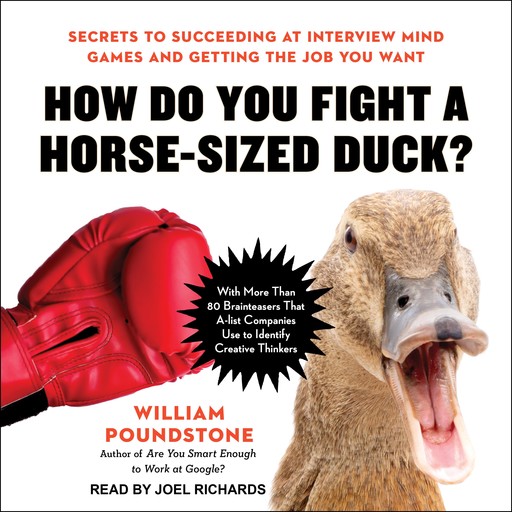 How Do You Fight a Horse-Sized Duck?, William Poundstone