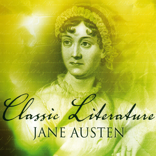 Classic Literature: Jane Austen, Sue Hosler