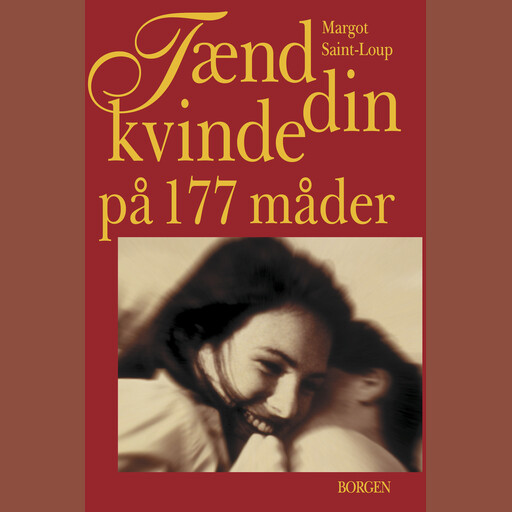 Tænd din kvinde på 177 måder, Margot Saint-Loup