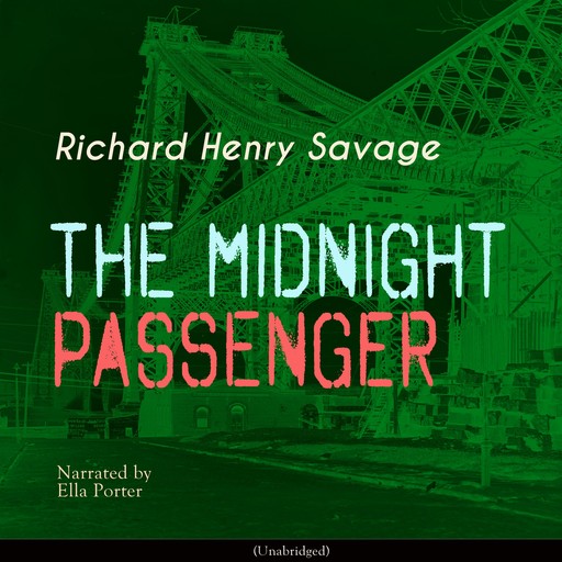 The Midnight Passenger, Richard Savage
