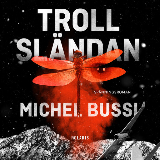 Trollsländan, Michel Bussi