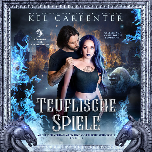 Die Königin der Verdammten 2: Teuflische Spiele - Dark Fantasy Hörbuch, Kel Carpenter