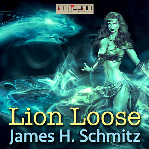 Lion Loose, James H.Schmitz