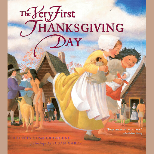 The Very First Thanksgiving Day, Rhonda Gowler Greene