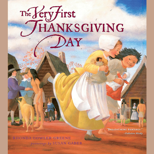 The Very First Thanksgiving Day, Rhonda Gowler Greene