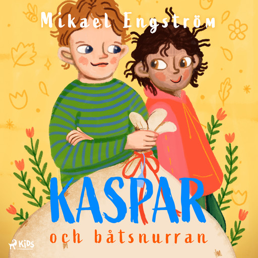 Kaspar och båtsnurran, Mikael Engström