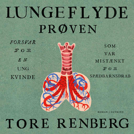 Lungeflydeprøven, Tore Renberg