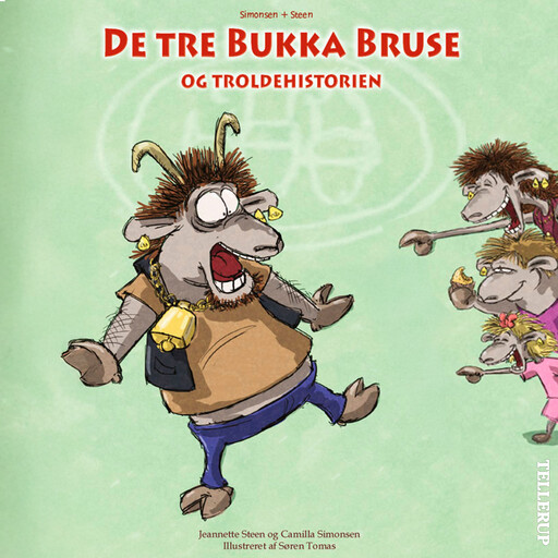 De tre Bukka Bruse og troldehistorien, Camilla Simonsen, Jeannette Steen