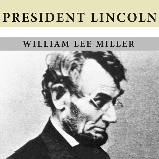 President Lincoln, William Miller