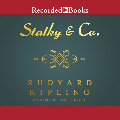 Stalky and Co., Joseph Rudyard Kipling