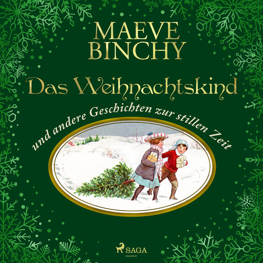 Das Weihnachtskind - und andere Geschichten zur stillen Zeit, Maeve Binchy